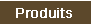 Produkte